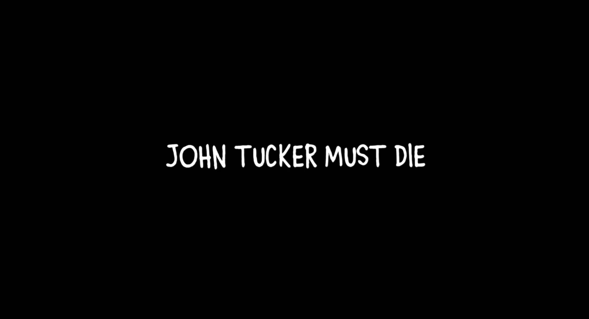 2006-JohnTuckerMustDie-001.jpg